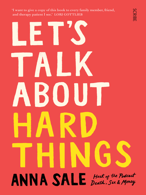 Title details for Let's Talk About Hard Things by Anna Sale - Available